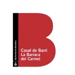 logotip on s'hi veu la lletra B de color vermell i a l'interior el text "Casal de Barri la Barraca del Carmel"